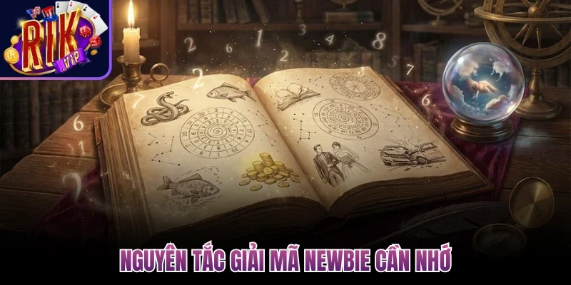 Giấc Mơ Lô Đề - Giải Mã Bí Ẩn Đằng Sau Các Con Số Tài Lộc 4 Nguyên tắc giải mã newbie cần nhớ